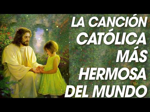 2021 LA CANCIÓN CATÓLICA MAS HERMOSA DEL MUNDO - INTENTA ESCUCHAR ESTA CANCIÓN SIN LLORAR