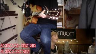 moumoon - PINKY RING Acoustic Cover