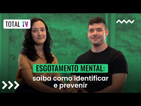 Esgotamento mental: entenda e saiba como combater