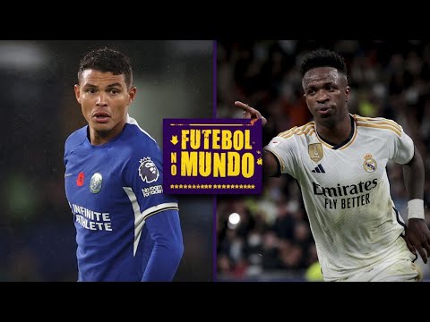 Futebol no Mundo #285: Jogaço entre Chelsea e City, Vini bailando e Leverkusen impressionante