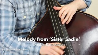 Sister Sadie - Playing the Tune!