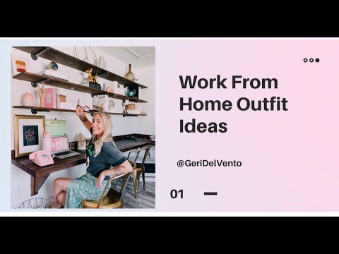 Work From Home Outfit Ideas
