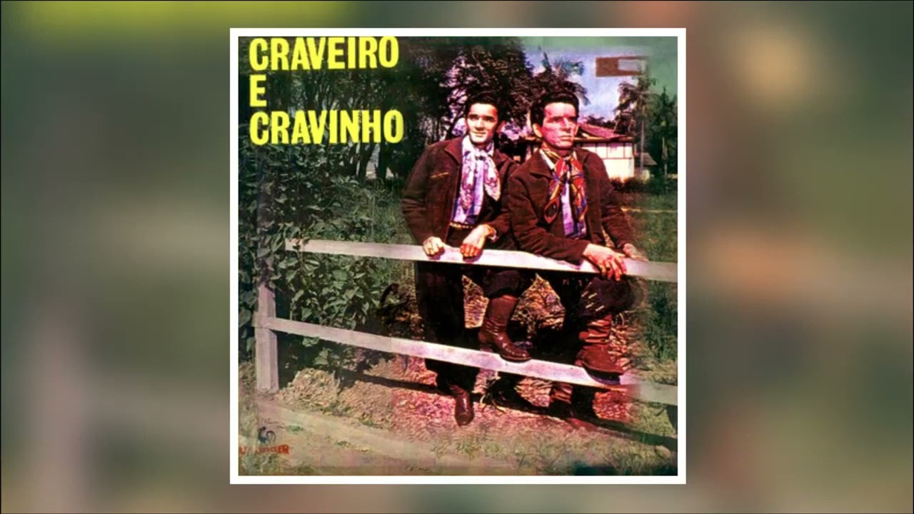 Craveiro e Cravinho - Rei da Festa (1967) DISCO COMPLETO
