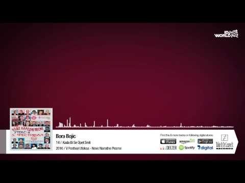 Bora Bojic - Kada Bi Se Opet Sreli
