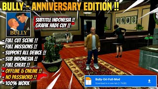 Download lagu NOSTALGIA !! bully - anniversary edition ANDROID d0wnl04d terbaru 2025 || Subtitle Indonesia! No PW mp3