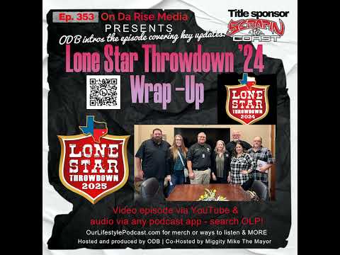 Lone Star Throwdown '24 Wrap-Up & MORE