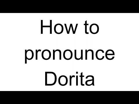 How to Pronounce Dorita (Spanish)