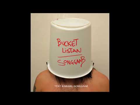 BUCKETLISTAN - SONGGAAR