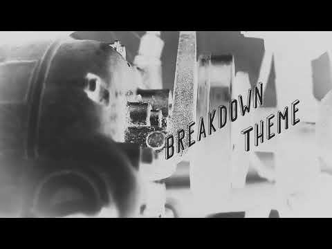 0101- BREAKDOWN THEME (long version 972 Breakdowns)