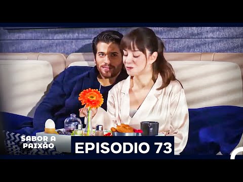 Sabor A Paixão Episódio 73 (Dublagem em Português)