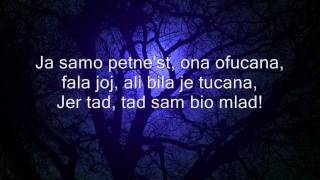 Riblja Čorba - Kad sam bio mlad (HQ) (Lyrics).wmv