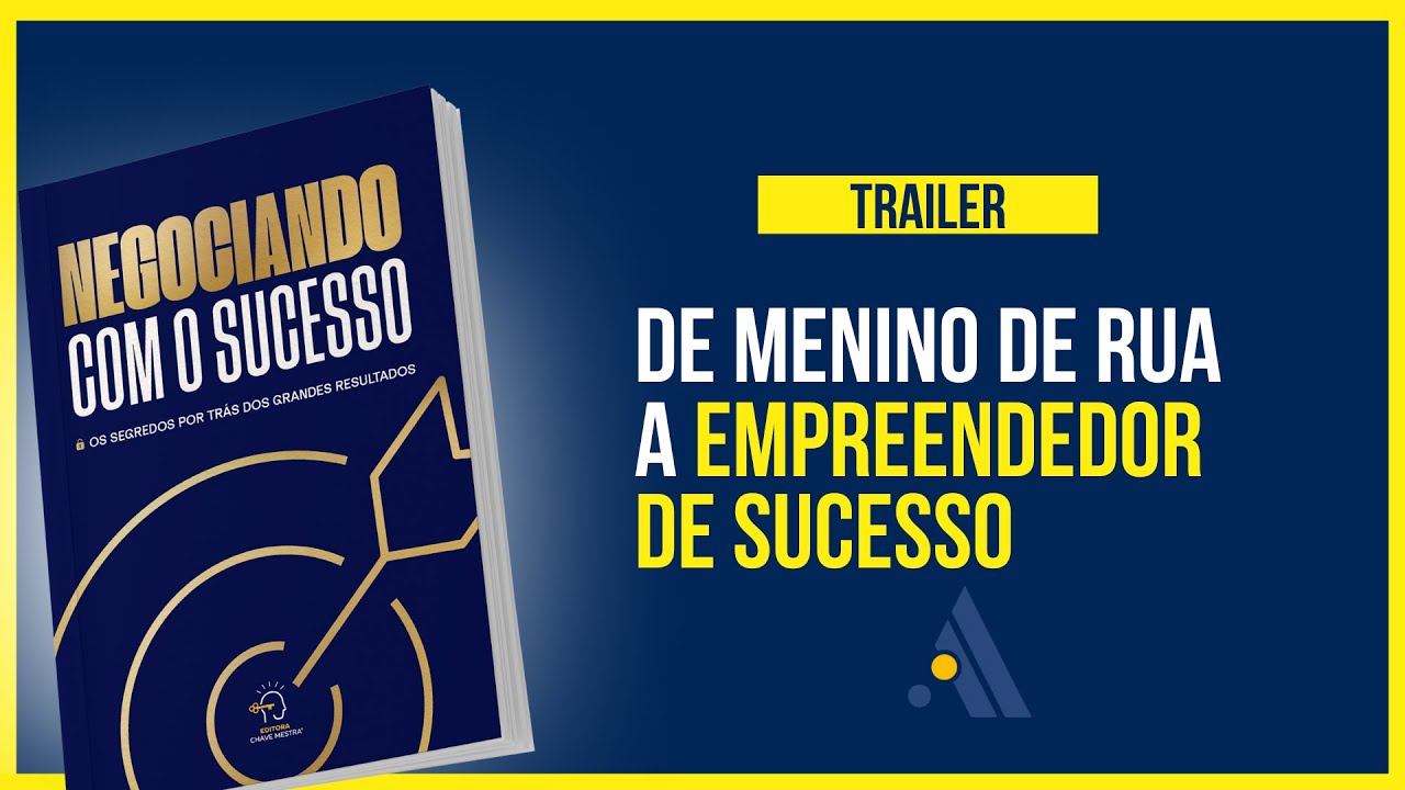 Trailer| Negociando com o sucesso| Alexandre Amigão