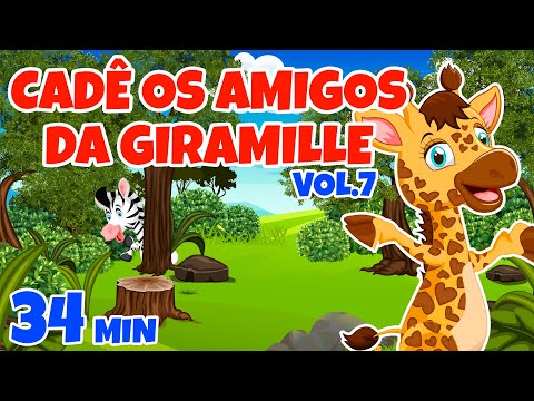 Cadê os Amigos da Giramille Vol. 7 - Giramille 34 min | Desenho Animado Musical