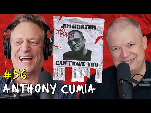 Cocktail Brains with Anthony Cumia | Jim Norton Can't Save You EP 56