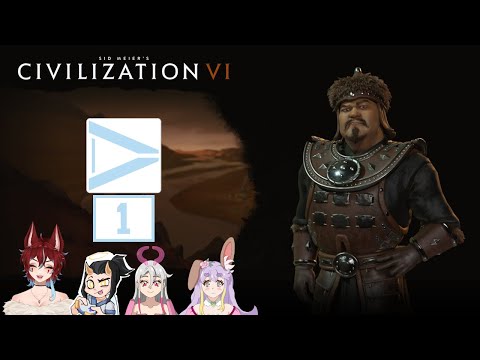 Civilization VI Collab - Mongolia & Genghis Khan [Session 1]
