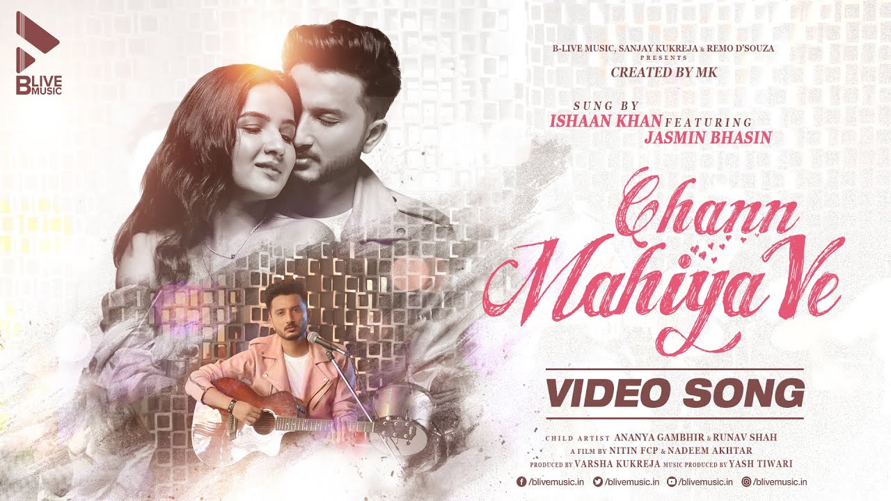 Chann Mahiya Ve| Ishaan Khan Lyrics