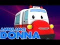 Ambulance Donna Is Here Road Rangers Original Song Series For Kids
