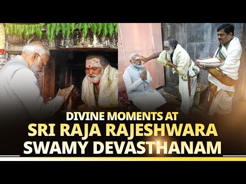 PM Modi performs Pooja & Darshan at Sri Raja Rajeshwara Swamy Devasthanam in Vemulawada, Telangana