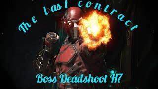 The last contract H7 | OS raven + GoS + Nightmare batman | OS Hiedra + Harley + Vixen