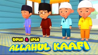 Download lagu UPIN IPIN Allahul Kafi - sholawat Allahul Kafi mp3