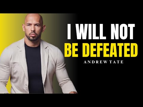 I will Not Be Defeated  | Andrew Tate & Eric Thomas Motivational Speech
