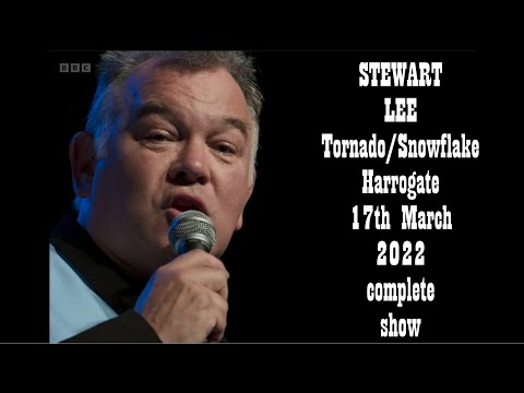 Stewart Lee: Tornado/Snowflake - 17th March 2022 - Harrogate