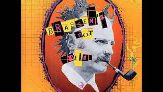 Mourir pour des idées - Brassens Not Dead