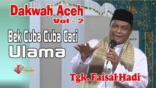 Download lagu Dakwah Aceh I Tgk . Faisal Hadi I Vol.2 mp3 Download lagu Dakwah Aceh I Tgk . Faisal Hadi I Vol.2 mp3