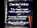 Daniel Wirtz mit "Du hast mein Herz gebrochen ...