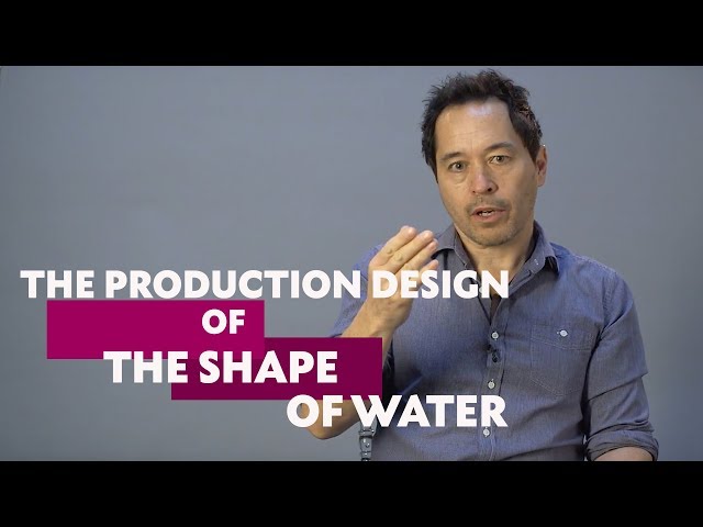 Paul Austerberry on Production Design in The Shape Of Water