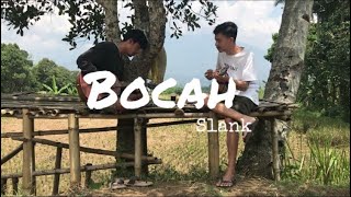 Download lagu Bocah - Slank | cover mp3