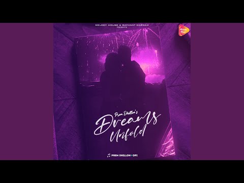 Dreams Unfold (Full Audio) — watch video