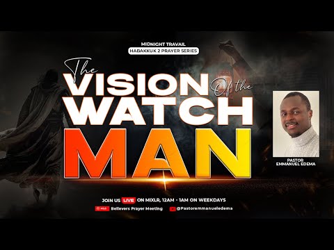 MIDNIGHT TRAVAIL | HABAKKUK 2 PRAYER SERIES | 20TH SEPTEMBER 2023 | Pastor Emmanuel Edema