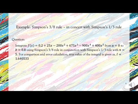 Lecture 5.1.1.6: Simpson's 3/8 rule in conjunction with Simpson's 1/3 rule - An Example