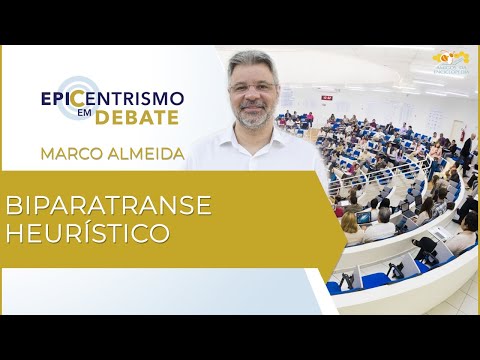 Epicentrismo em Debate 45 - Biparatranse Heurístico (Autoneoverponologia)