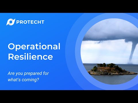 Operational Resilience: The ultimate goal in risk management?