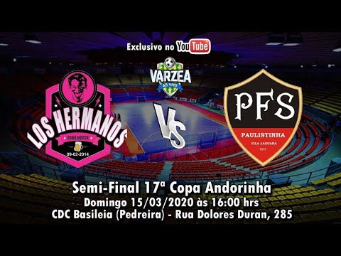 Los Hermanos  x  Paulistinha FS - Semi Final - Copa Andorinha Hiper Center 2020