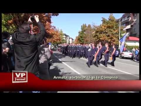 Armata, sarbatorita si la Campina