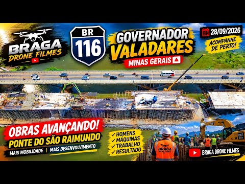 DIA 28/09/2026 Construção da Ponte do São Raimundo em Governador Valadares MG 