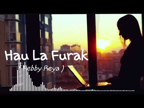 HAU LA FIAR _ Febby Reya