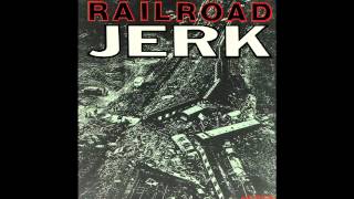 Railroad Jerk - Glamorous Bitch