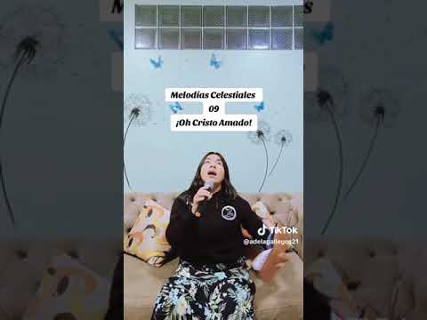 OH CRISTO AMADO, 09 MELODÍAS CELESTIALES