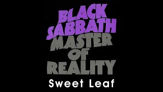 Black Sabbath - Sweet Leaf (lyrics)