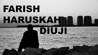 Download lagu Farish - Haruskah Diuji (LIRIK) mp3 Download lagu Farish - Haruskah Diuji (LIRIK) mp3