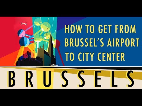 How to get from Brussel's Airport to City Center
