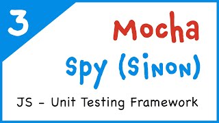 #3 - Spy (using Sinon) | Mocha - Javascript unit testing framework