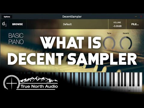 What Is Decent Sampler