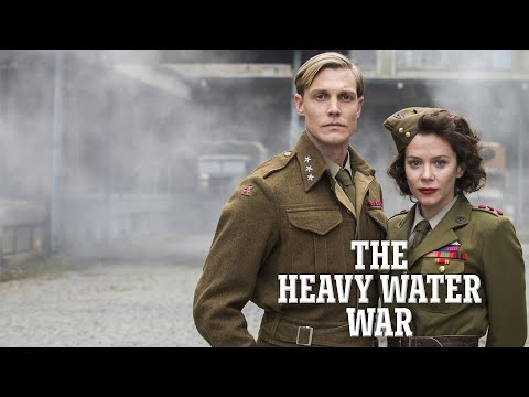 The Heavy Water War | Knowledge Network