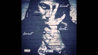 Future ft. Drake - Never Satisfied