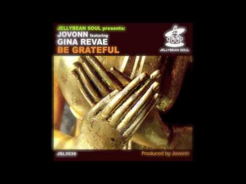 Jovonn feat. Gina Revae-Be Grateful (Next Moov Club Mix)